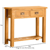 A wooden console table with two drawers featuring metal handles stands against a white background, measurements annotated for size reference. Text: "Image for size information only."